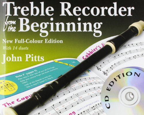 Imagen de archivo de Treble Recorder From The Beginning -Revised Full-Colour Edition- (Book & CDs) Noten, CD für Treble-Blockfl te New Full-Colour Edition a la venta por WorldofBooks