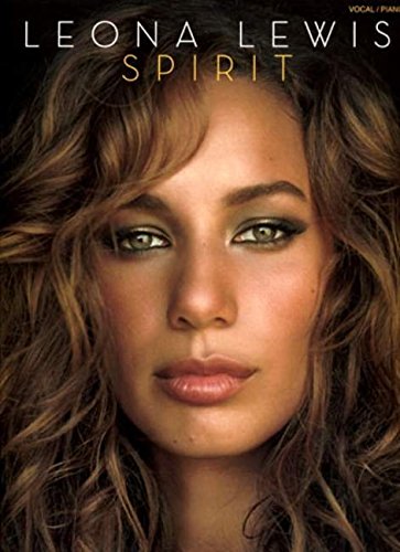 9781847724946: Leona lewis: spirit (pvg) piano, voix, guitare