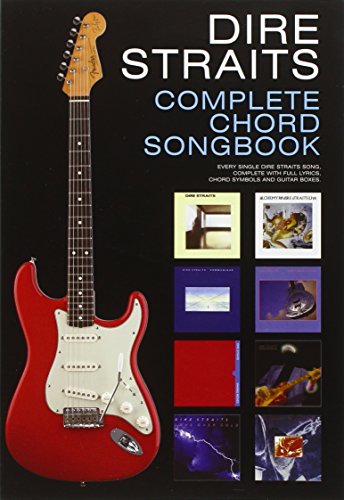Dire Straits Complete Chord Songbook - Dire Straits (Musical group), Matt Cowe, Nick Crispin, Tom Farncombe