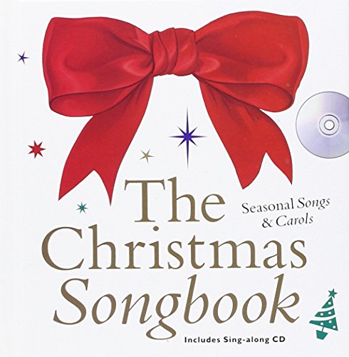 Stock image for The Christmas Songbook: Seasonal Songs & Carols [With CD (Audio)] (Hardcover) for sale by Grand Eagle Retail