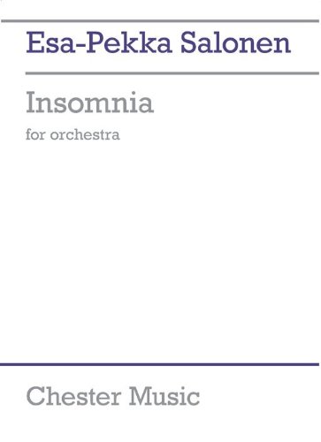 9781847725684: Esa Pekka Salonen Insomnia For Orchestra