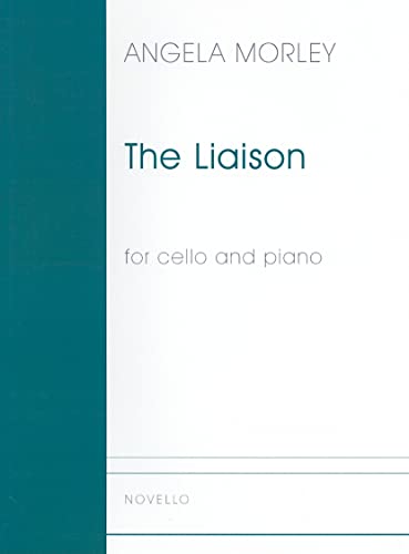 The Liaison for Cello and Piano - Angela Morley
