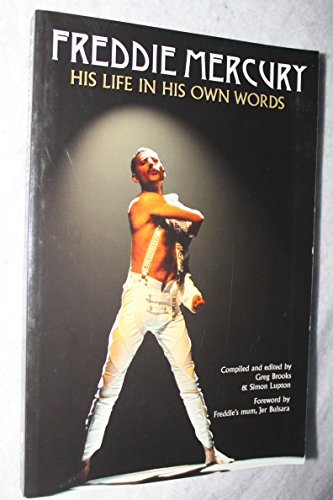 Beispielbild fr Freddie Mercury : His Life in His Own Words zum Verkauf von Better World Books Ltd