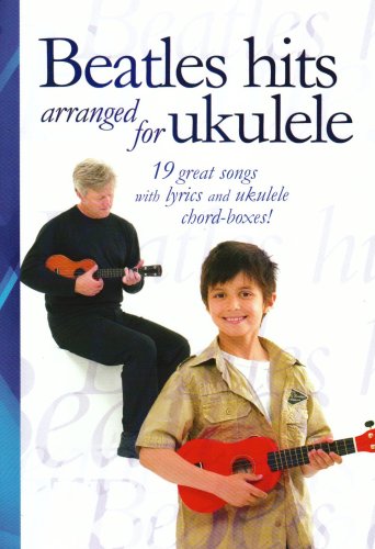 Stock image for Beatles Hits Arranged for Ukulele for sale by Tall Stories BA