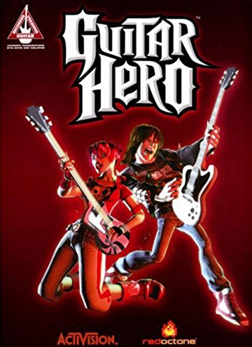 Guitar Hero. Guitar Recorded Versions Authentic transcriptions with notes and tablature