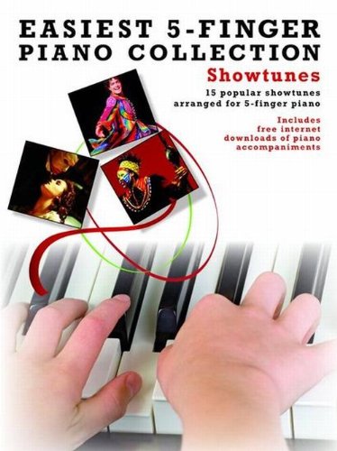 Imagen de archivo de Easiest 5 Finger Piano Collectn Showtune (Piano Collection): Showtunes a la venta por WorldofBooks