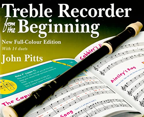 9781847728234: Treble Recorder From The Beginning Pupil's Book: Pupil Book (Revised Full-Colour Edition