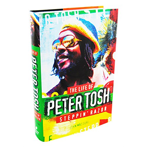 9781847728364: Steppin' Razor: The Life of Peter Tosh