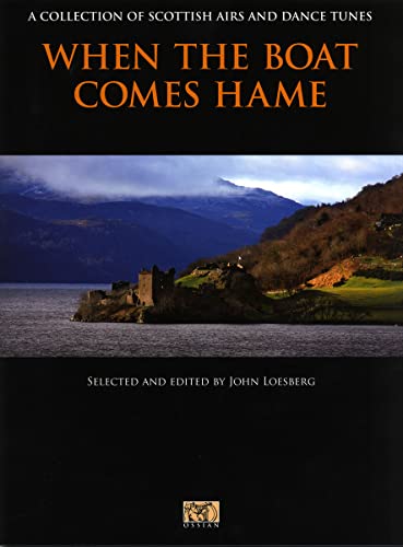 9781847728593: When The Boat Comes Hame: A Collection of Scottish Airs and Dance Tunes