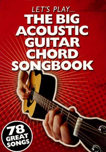 Stock image for The Big Acoustic Guitar Chord Songbook for sale by WorldofBooks