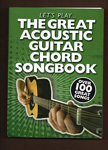 Stock image for Lets Play. The Big Platinum Acoustic Guitar Chord Book: Over 100 Great Songs for sale by WorldofBooks