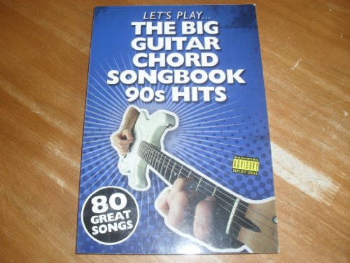 Stock image for Lets Play the Big Guitar Chord Songbook 90s Hits for sale by WorldofBooks