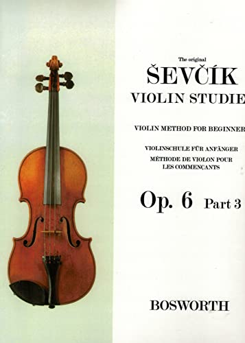 Beispielbild fr Sevcik Violin Studies. Violin Method for Beginners. Op.6 Part 3 zum Verkauf von medimops