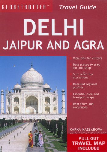 9781847730206: Delhi, Jaipur and Agra (Globetrotter Travel Pack) [Idioma Ingls]