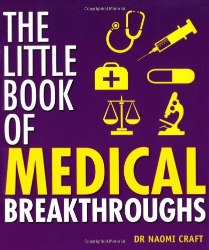 Beispielbild fr The Little Book of Medical Breakthroughs zum Verkauf von Reuseabook