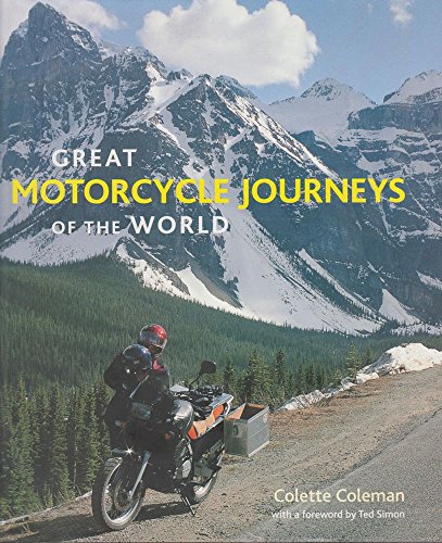 Stock image for Great Motorcycle Journeys of the World for sale by WorldofBooks