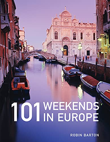 Stock image for 101 Weekends in Europe for sale by WorldofBooks