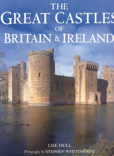 Beispielbild fr The Great Castles of Britain and Ireland zum Verkauf von WorldofBooks