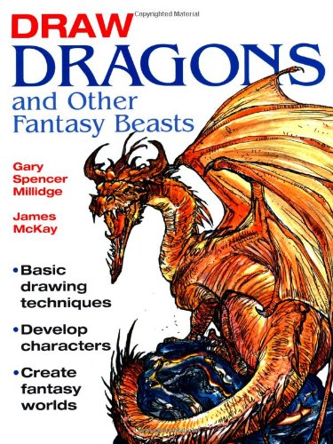 Stock image for Draw Dragons and Other Fantasy Beasts for sale by Better World Books