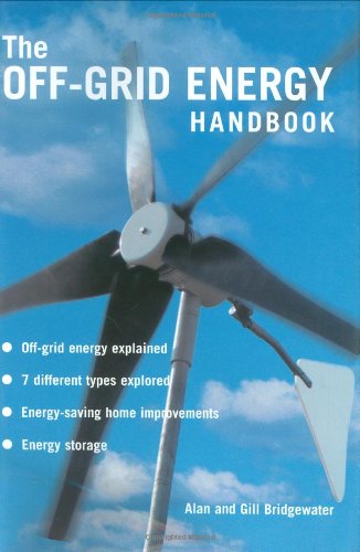 Imagen de archivo de The Off-Grid Energy Handbook a la venta por Better World Books Ltd