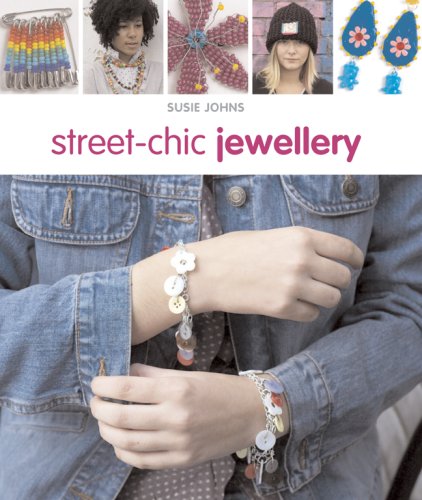 Stock image for Street-Chic Jewellery for sale by WorldofBooks