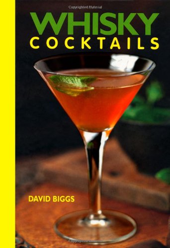 Stock image for Whisky Cocktails for sale by WorldofBooks