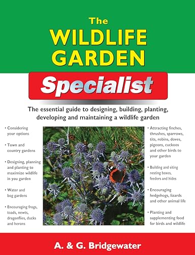 Beispielbild fr The Wildlife Garden Specialist (Specialist Series) zum Verkauf von WorldofBooks