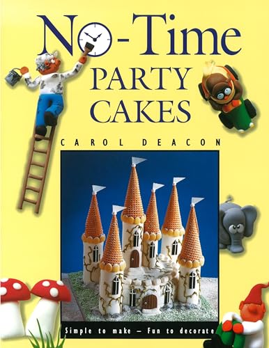 Imagen de archivo de No Time Party Cakes a la venta por WorldofBooks