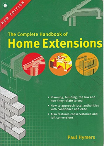 Imagen de archivo de Home Extensions: The Complete Handbook a la venta por WorldofBooks