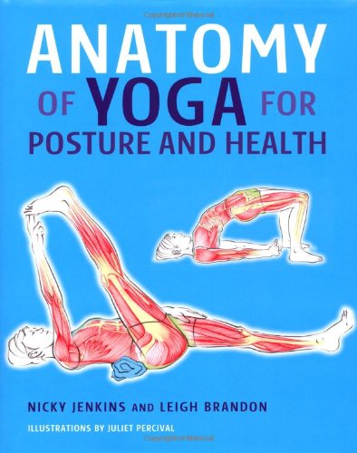 9781847734662: Anatomy of Yoga for Posture and Health
