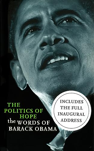 9781847735072: The Politics of Hope: The Words of Barack Obama
