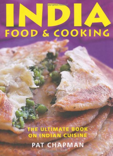 Beispielbild fr India: The Ultimate Book on Indian Cuisine - Food and Cooking zum Verkauf von WorldofBooks