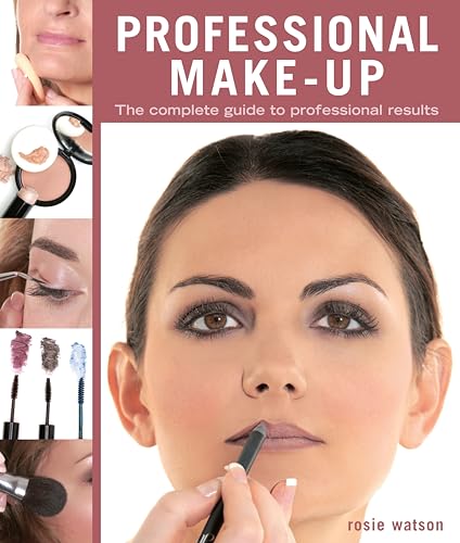 Beispielbild fr Professional Make-Up : The Complete Guide to Professional Results zum Verkauf von Better World Books