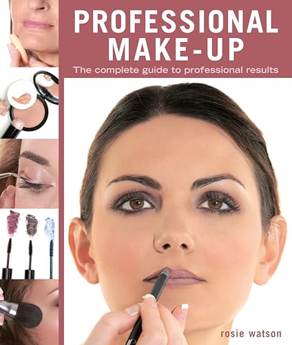 Imagen de archivo de Professional Make-Up: The Complete Guide to Professional Results (New Holland Professional) a la venta por ThriftBooks-Dallas