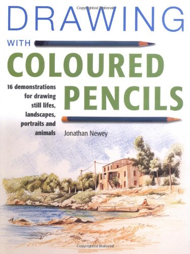 Beispielbild fr Drawing with Coloured Pencils : 16 Demonstrations for Drawing Still Lifes, Landscapes, Portraits and Animals zum Verkauf von Better World Books