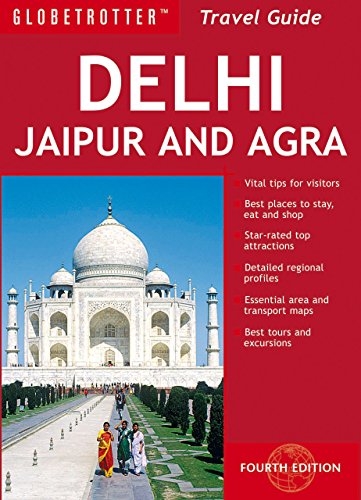 Beispielbild fr Globetrotter Travel Pack Delhi, Jaipur, and Agra (Globetrotter Travel Packs) zum Verkauf von Reuseabook