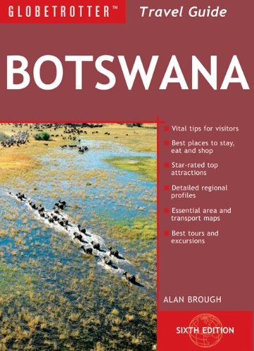 Beispielbild fr Botswana Travel Pack, 6th (Globetrotter Travel Packs) zum Verkauf von Bellwetherbooks