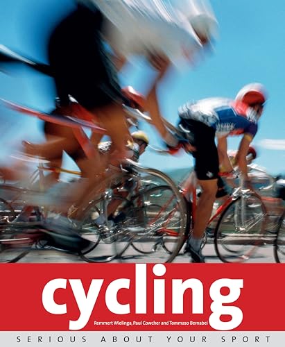 Beispielbild fr Serious About Cycling (Serious About Your Sport) zum Verkauf von Books Puddle