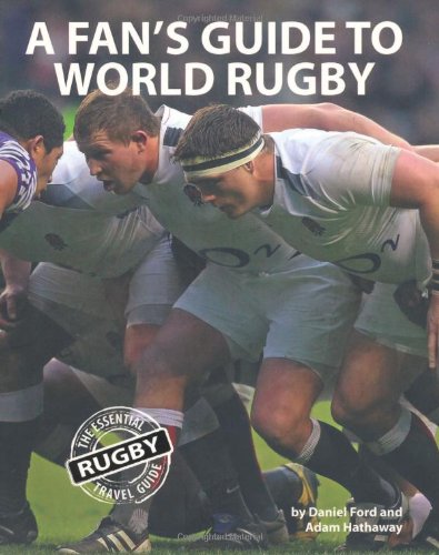 Stock image for A Fan's Guide to World Rugby for sale by Goldstone Books