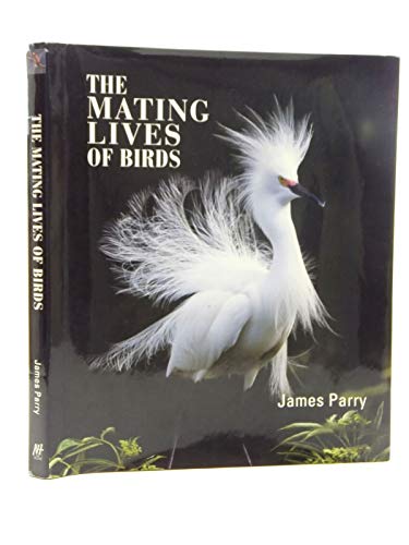 Stock image for Mating Lives Of Birds for sale by PlumCircle