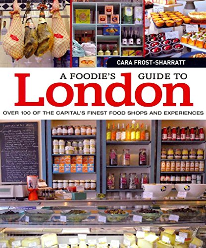 Imagen de archivo de A Foodie's Guide to London a la venta por WorldofBooks