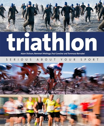 9781847739957: Triathlon: Serious About Your Sport