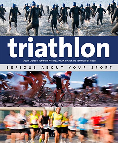 Stock image for Triathlon: Serious about your sport for sale by Open Books