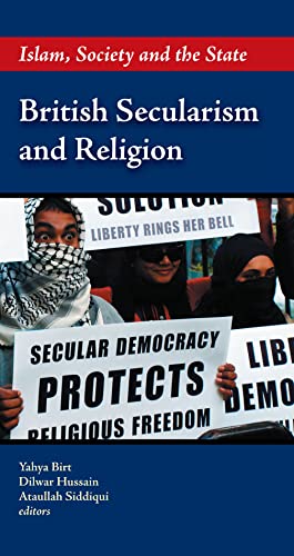 Beispielbild fr British Secularism and Religion: Islam, Society and the State zum Verkauf von Reuseabook