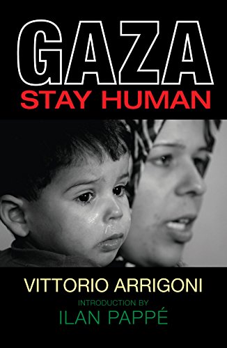Stock image for Gaza : Stay Human for sale by Better World Books