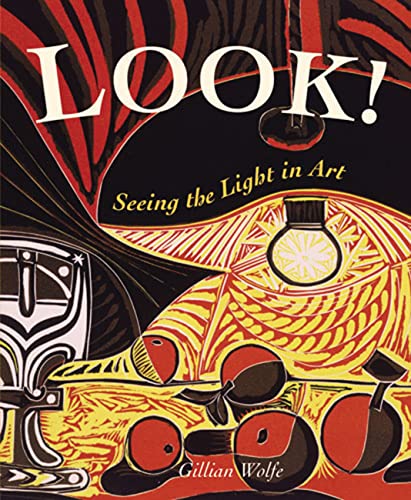 Beispielbild fr Look! Seeing the Light in Art zum Verkauf von SecondSale