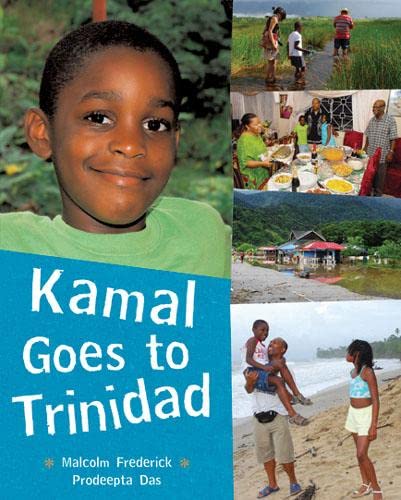Beispielbild fr Kamal Goes to Trinidad zum Verkauf von Better World Books Ltd