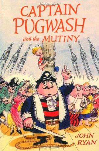 Stock image for Captain Pugwash and the Mutiny for sale by Better World Books
