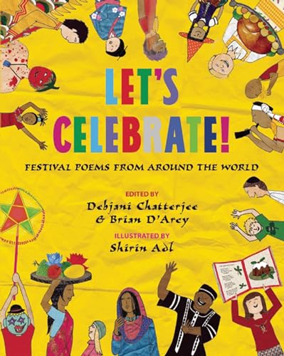 Beispielbild fr Let's Celebrate!: Festival Poems from Around the World zum Verkauf von St Vincent de Paul of Lane County