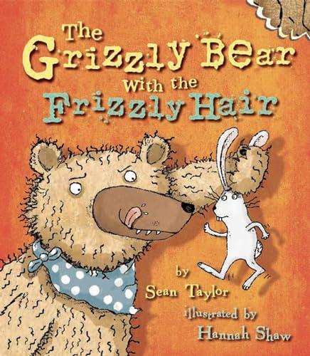 Stock image for The Grizzly Bear with the Frizzly Hair for sale by Better World Books